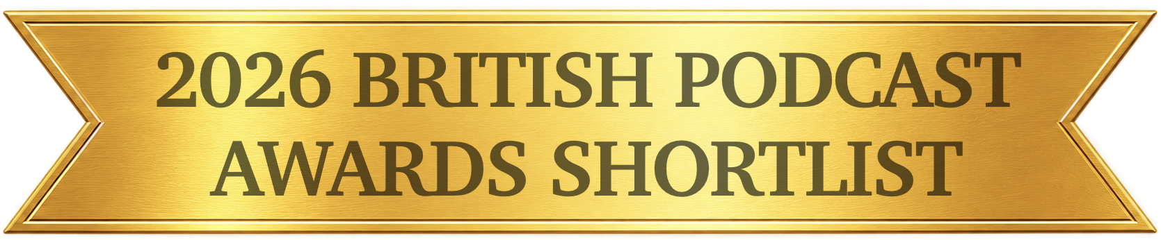 2026 British Podcast Awards Shortlist